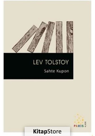 Sahte Kupon - Zlata Olshevskaya Molla - Lev Nikolayeviç Tolstoy - Paris