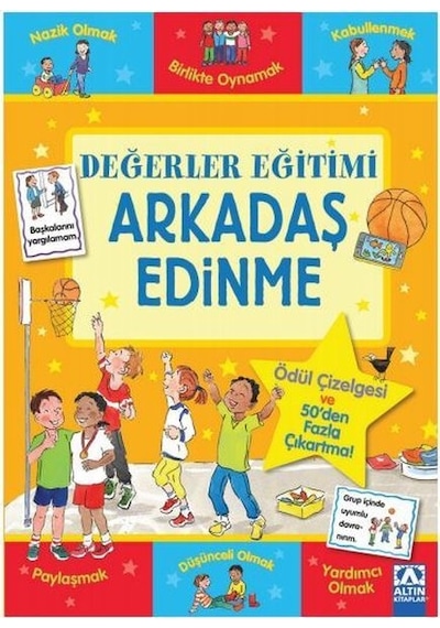 Değerler Eğitimi - Arkadaş Edinme- Altın Kitaplar