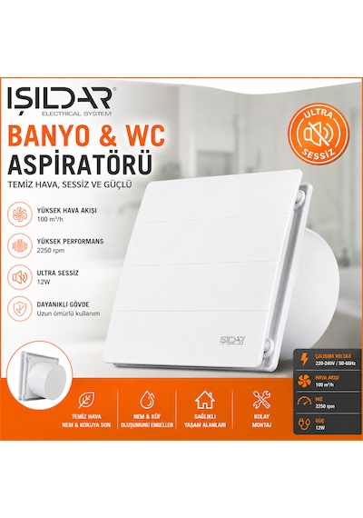 Işıldar Ø120 Mm Banyo & Wc Aspiratörü Ultra Sessiz 100 M³/h Güçlü Hava Çekiş Fanı