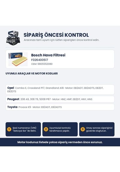 Bosch F 026 400 517 Hava Filtresi - Proace City K9 / Combo E / Crossland P17 1.2 Turbo / 1.2 Puretech