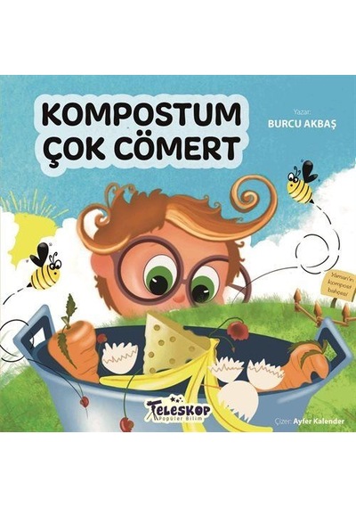 Kompostum Çok Cömert / Burcu Akbaş
