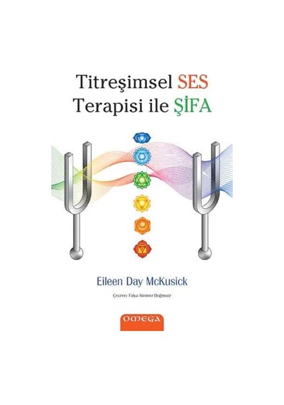 Titreşimsel Ses Terapisi İle Şifa