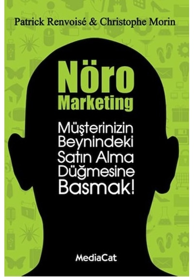 Nöro Marketing - Patrick Renvoise - MediaCat Yayıncılık