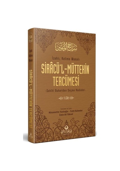 Siracü'l Müttekin Tercümesi 1.Cilt / Kolektif 9786052056585