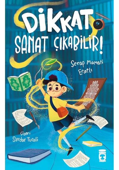 Dikkat Sanat Çıkabilir