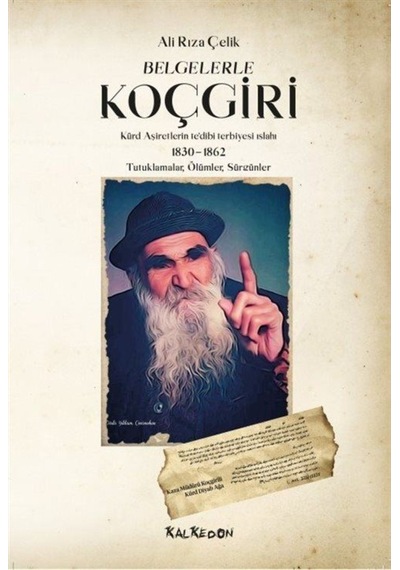 Belgelerle Koçgiri / Ali Rıza Çelik 9786057942432
