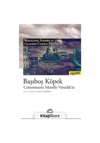 Kitapstore Başıboş Köpek / Wolfgang Schorlau