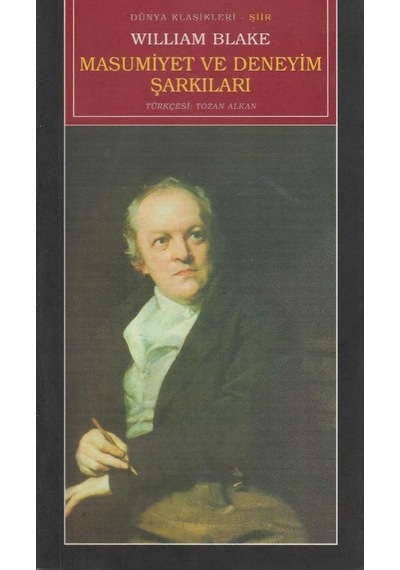 Masumiyet Ve Deneyim Şarkıları -william Blake İlk Baskı 2004
