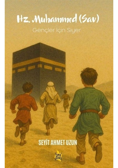 Hz. Muhammed Sav / Seyit Ahmet Uzun