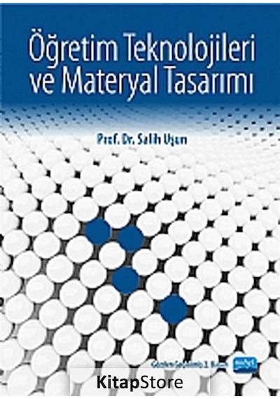 Öğretim Teknolojileri ve Materyal Tasarımı  - Salih Uşun  - Nobel Akademik Yayıncılık