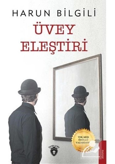 Üvey Eleştiri - Harun Bilgili - Dorlion Yayınevi