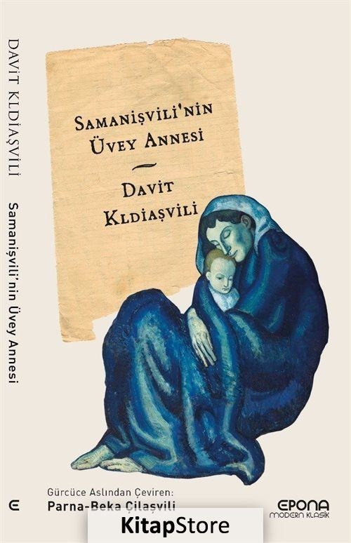 Samanişvili'nin Üvey Annesi - Davit Kldiaşvili - Epona