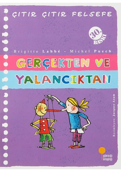 Çıtır Çıtır Felsefe 3 - Gerçekten Ve Yalancıktan