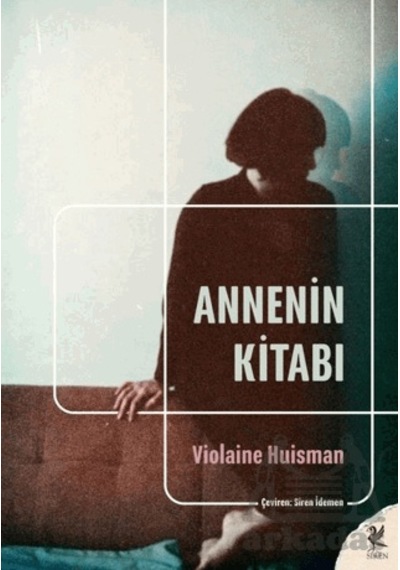 Annenin Kitabı Siren Yayınları
