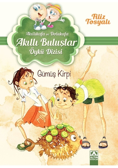 Gümüş Kirpi - Filiz Tosyalı - Altın Kitaplar