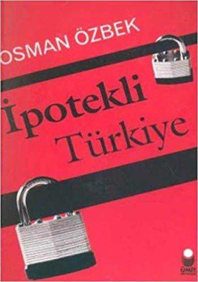 Ipotekli Türkiye Osman Özbek 9799758572716