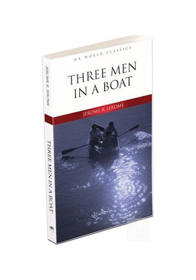 Three Men in a Boat İngilizce Klasik Roman - Jerome K. Jerome - MK Publications