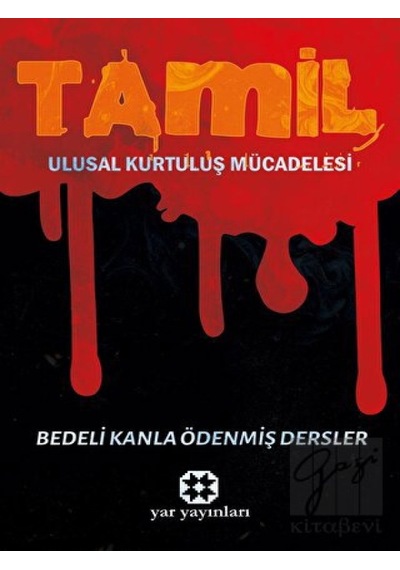 Tamil Ulusal Kurtuluş Mücadelesi -  Yar Yayınları