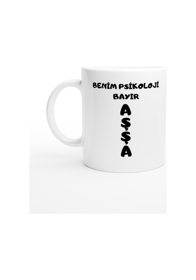 Benim Psikoloji Bayır Aşşa Kupa Bardak Beyaz