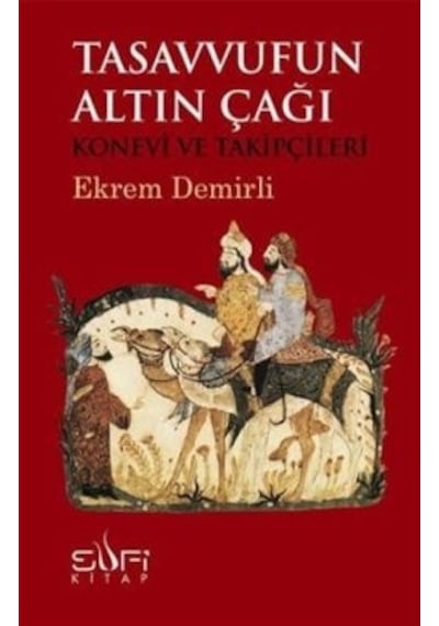 Tasavvufun Altın  Çağı -