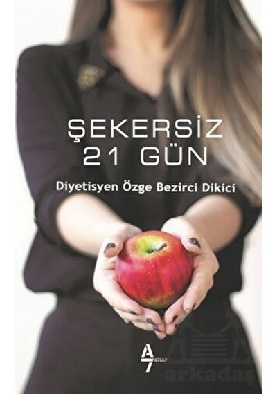 Şekersiz 21 Gün 9786058214828
