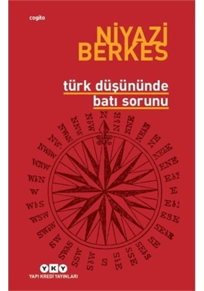 Türk Düşününde Batı Sorunu - Niyazi Berkes - Yapı Kredi Yayınları