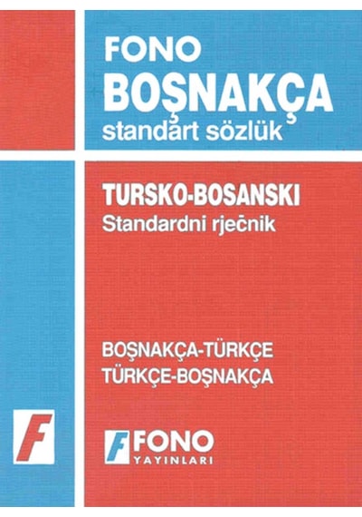 Boşnakça Standart Sözlük - Mirsad Turanovic -  Nadira Zunic - Fono Yayınları