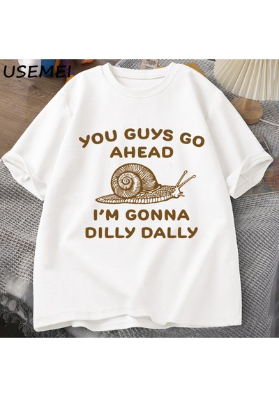Flood Of Style Devam Edeceğim Dilly Dally Tshirt Adam Retro Komik Salyangoz Listic İstik T-shirt Kadın Erkek Beyaz