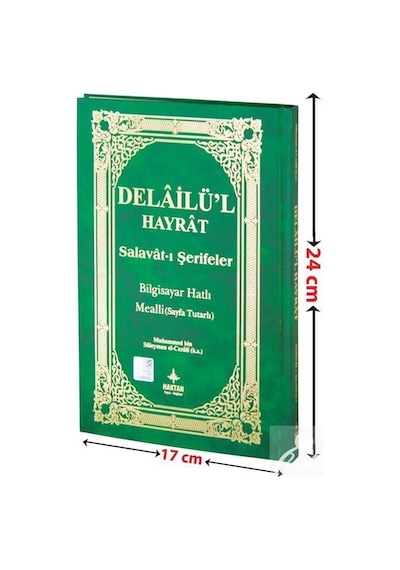 Delailül Hayrat Arapça Metin&Türkçe Mealli Sayfa Tutarlı - Muhammed B. Süleyman El-Cezuli - Haktan Yayınları