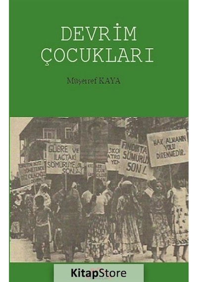 Devrim Çocukları - Müşerref Kaya - Kırmızı Çatı