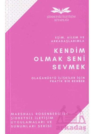 Kendim Olmak Seni Sevmek