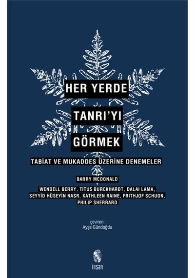 Her Yerde Tanrı'yı Görmek - İnsan Yayınları