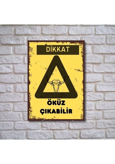 Dikkat Öküz Çıkabilir Retro Ahşap Poster 20 X 28 3463
