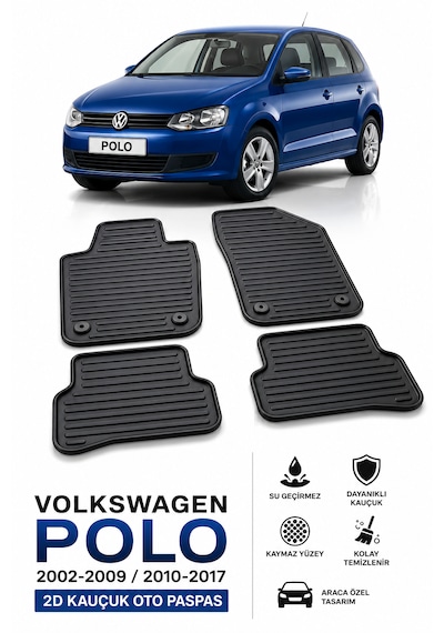 Volkswagen Polo 2002-2009 / 2010-2017 Uyumlu 2d Kauçuk Oto Paspas