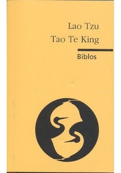 Tao Te King - Lao Tzu - Biblos