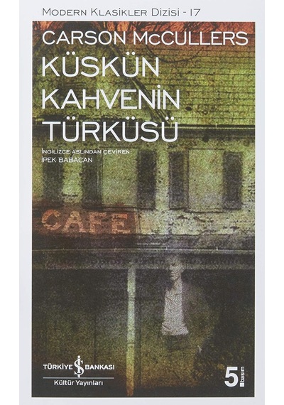 Küskün Kahvenin Türküsü: Modern Klasikler Serisi