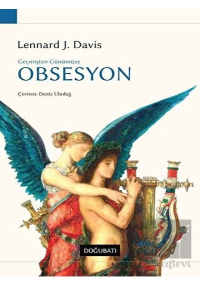 Geçmişten Günümüze Obsesyon - Doğu Batı Yayınları