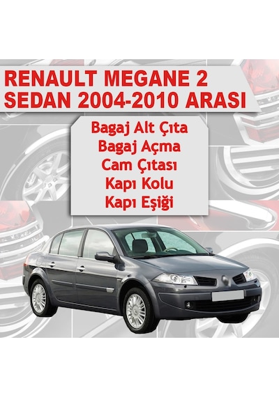 Renault Megane 2 Sedan Avantajlı Krom Set 5 Ürün 2004-2010 P. Çel N11.2388