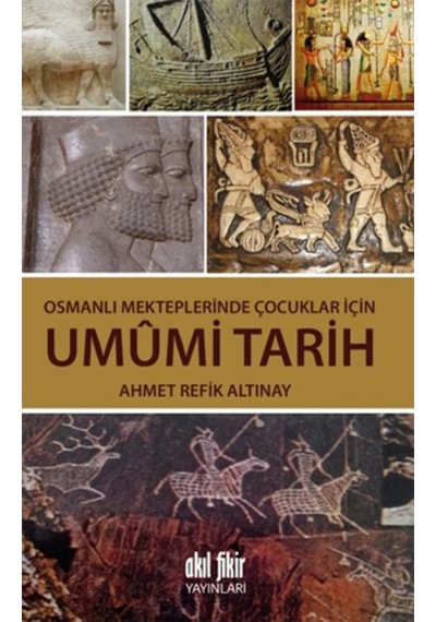 Osmanlı Mekteplerinde Çocuklar Için Umumi Tarih