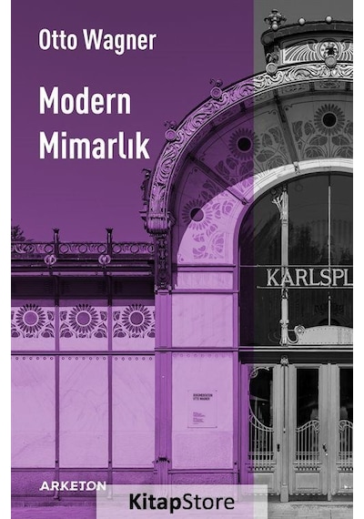 Modern Mimarlık - Otto Wagner - Arketon Yayıncılık