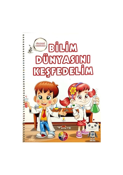 Bilim Dünyasını Keşfedelim Kitabı +5 Yaş - Beyaz Pusula