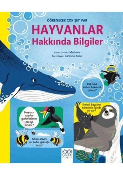 Hayvanlar Hakkında Bilgiler - Öğrenecek Çok Şey Var