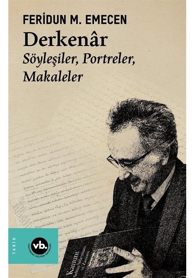Derkenar / Feridun M. Emecen
