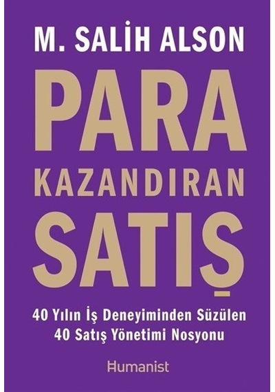 Para Kazandıran Satış - M. Salih Alson - Humanist Kitap Yayıncılık