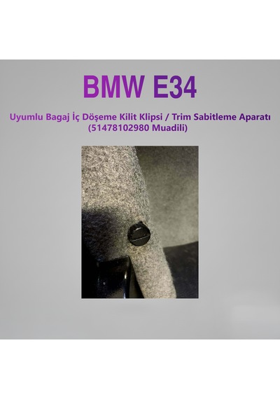 Bmw E34 Uyumlu Bagaj İç Döşeme Kilit Klipsi / Trım Sabitleme Aparatı 5'li Paket