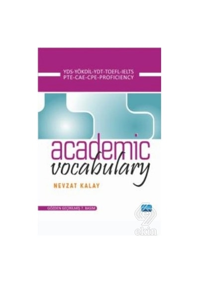 Academic Vocabulary KPDS-ÜDS-LYS-TOFL-IELTS-Proficiency - Nevzat Kalay - Nobel Akademik Yayıncılık