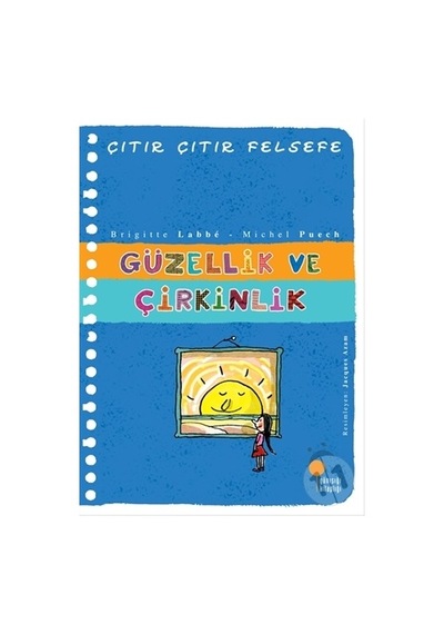 Günışığı Yayınları Çıtır Çıtır Felsefe-Güzellik Ve Çirkin