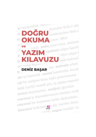 Doğru Okuma ve Yazım Kılavuzu - Deniz Başar - E Yayınları