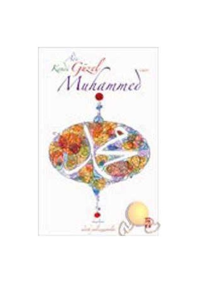 Adı Güzel Kendi Güzel Muhammed