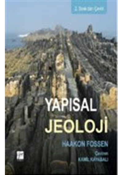 Yapısal Jeoloji  - Haakon Fossen  - Gazi Kitabevi